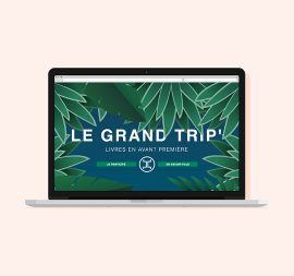 LE GRAND TRIP