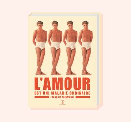 L'AMOUR EST UNE MALADIE